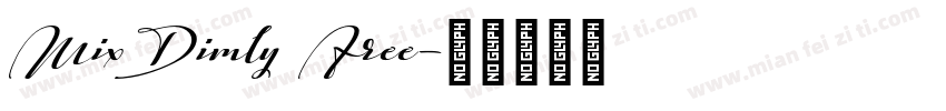 Mix Dimly Free字体转换